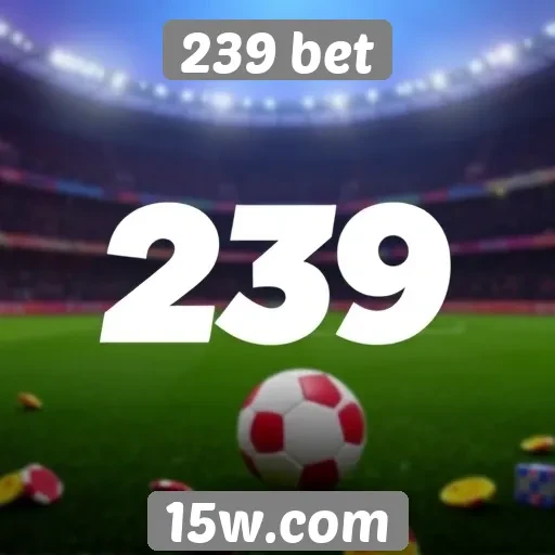 Bonificações e promoções disponíveis no 239 bet